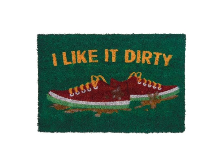 I like it dirty