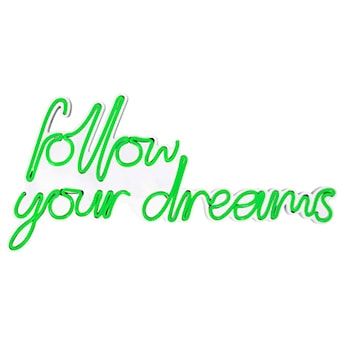Neon na ścianę Letely z napisem Follow Your Dreams zielony