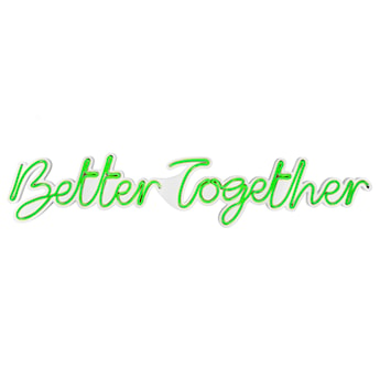 Neon na ścianę Letely z napisem Better Together zielony