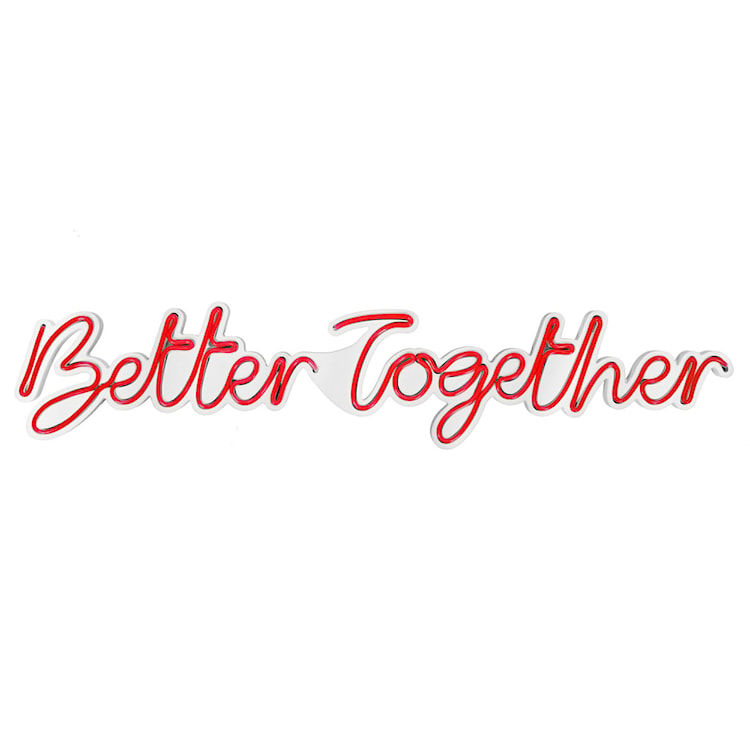 Neon na ścianę Letely z napisem Better Together czerwony