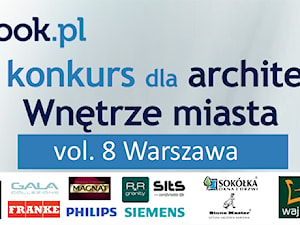 Konkurs Wnętrze miasta – vol. 8 Warszawa