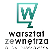 Warsztat Zewnetrza Olga Pawlowska