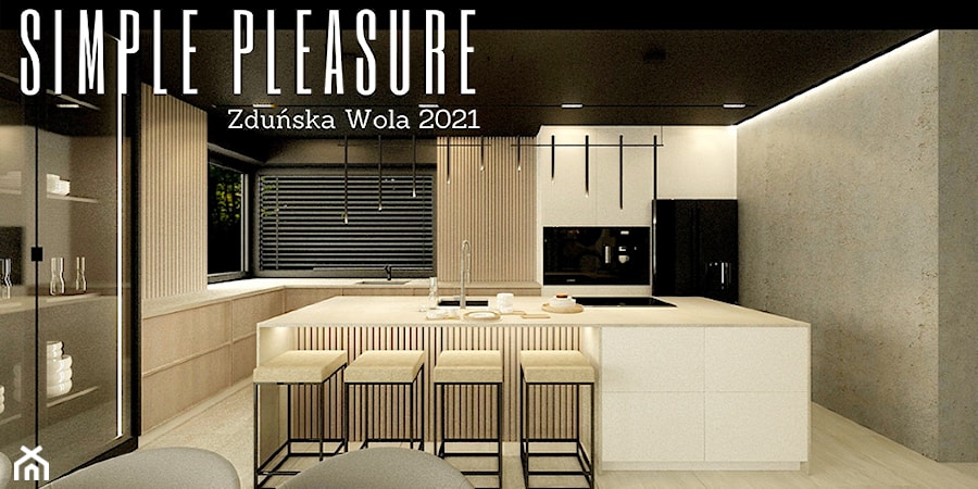 SIMPLE PLEASURE - Kuchnia, styl nowoczesny - zdjęcie od AM Design