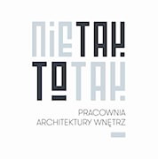 NIE TAK TO TAK  Pracownia Architektury Wnętrz