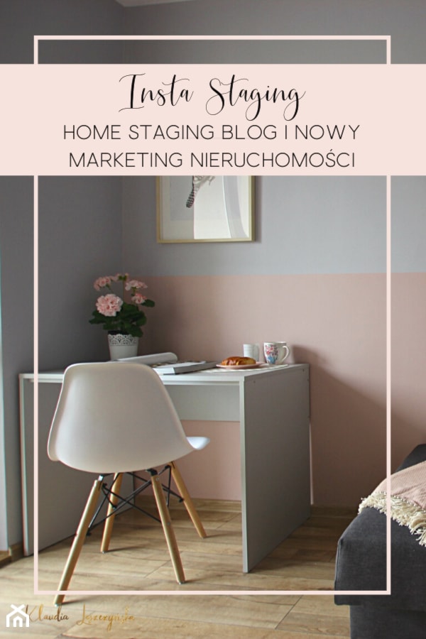 Insta Staging - Home Staging blog i nowy marketing nieruchomości - zdjęcie od Klaudia Leszczyńska Insta Staging, Home Staging - Homebook
