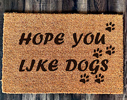 "Hope you like dogs" Wycieraczka kokosowa - zdjęcie od Giftgravity - Homebook