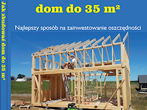 Ebook "Jak zbudować dom do 35m2"