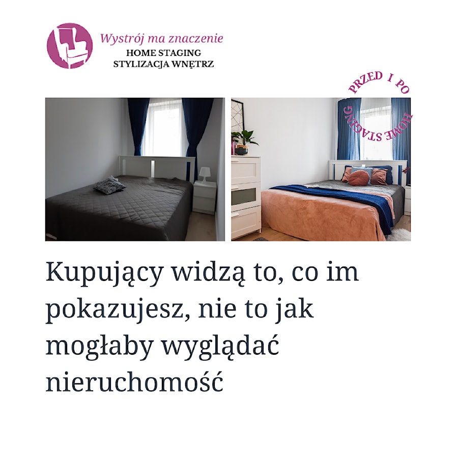 Home staging sypialni - zdjęcie od Wystój ma znaczenie Marzena Piotrowska