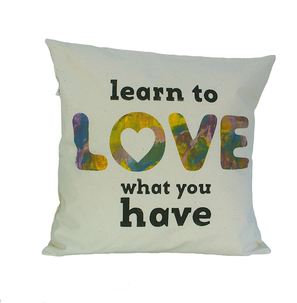 learn to love what you have - zdjęcie od maqudesign - Homebook