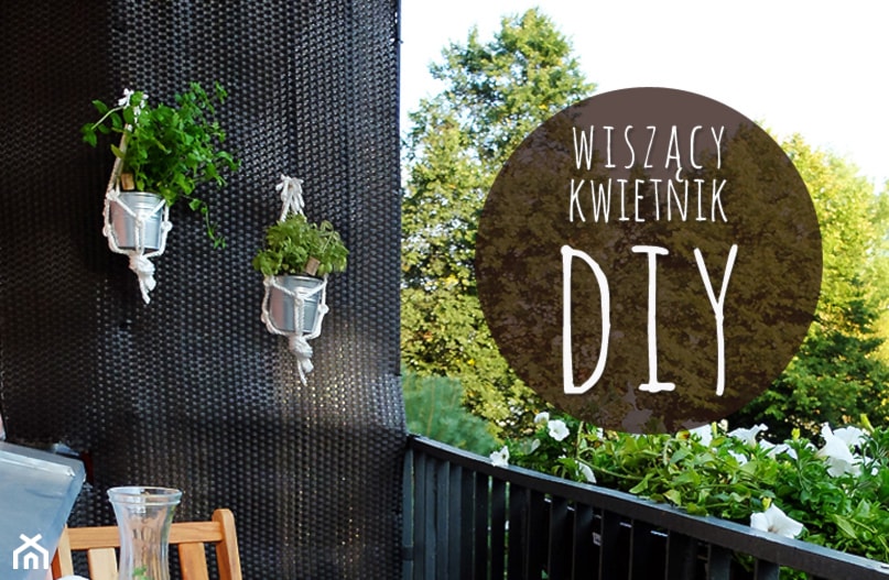 Wiszący kwietnik DIY - Taras - zdjęcie od Niebałaganka - Homebook