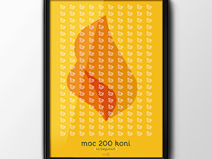 Plakat 'Moc 200 koni' - zdjęcie od Pufa Design