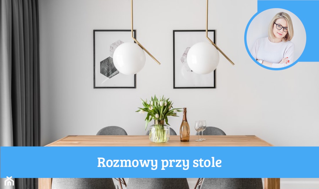 rozmowy przy stole - Kasia Rutkowiak z bloga My Full House