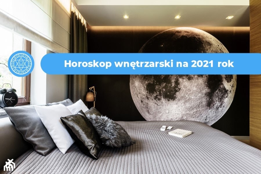 horoskop wnętrzarski 2021