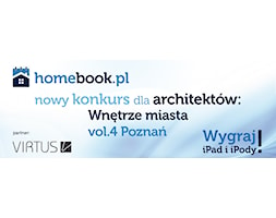 Konkurs dla architektów: Wnętrze miasta vol.4. Poznań