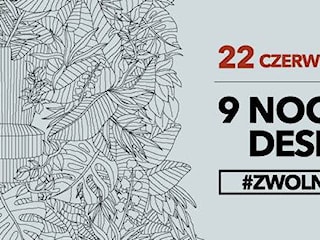 9 Noc z Designem już 22 czerwca we Wrocławiu! Wstęp wolny