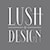 LUSH Design