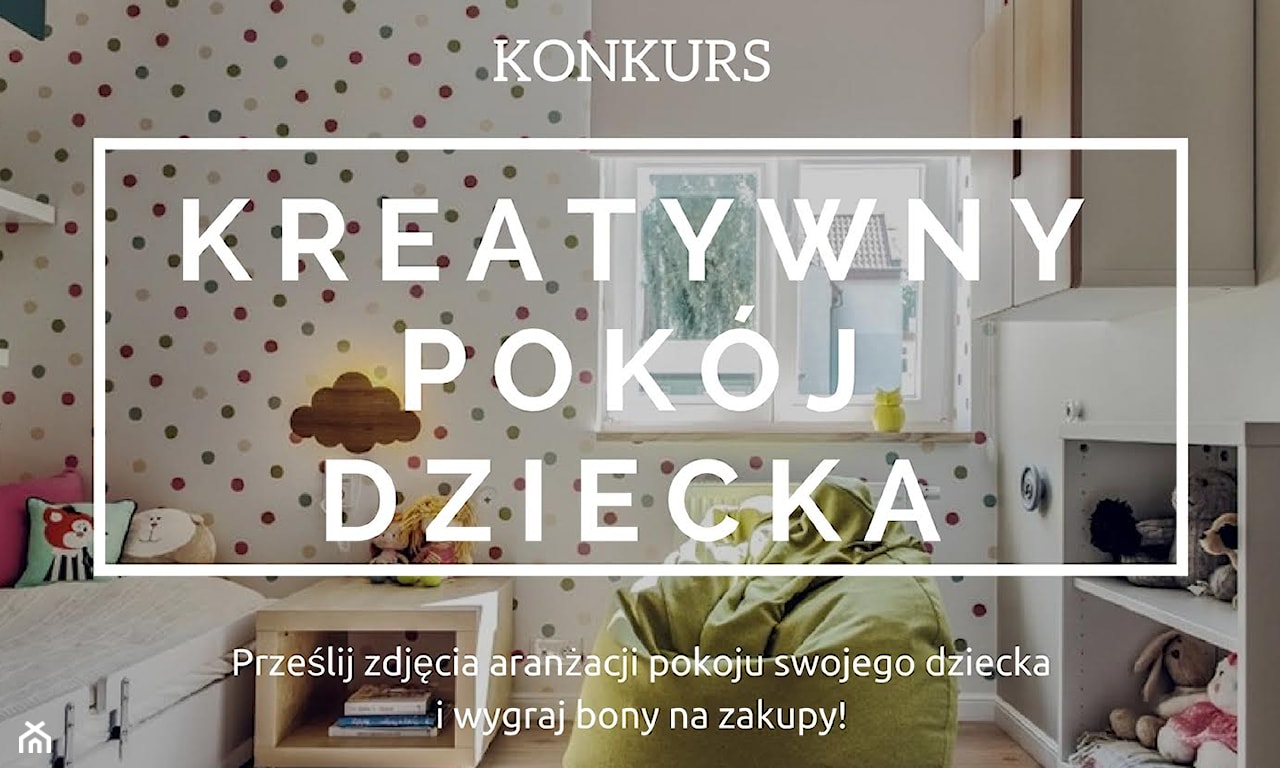 konkurs na kreatywny pokój dziecka