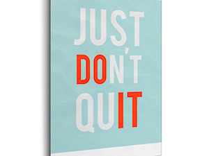 Plakat metalowy - Life Manifesto: Just don't quit [Allplate] od Decorami.pl - zdjęcie od Decorami