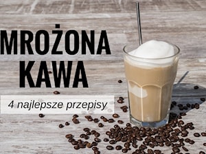 Mrożona kawa – 4 najlepsze przepisy i propozycje podania - zdjęcie od Żabka Hurtownia Porcelany