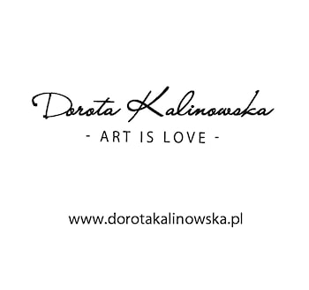 Dorota Kalinowska  Art is Love