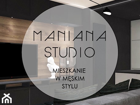 Aranżacje wnętrz - : - MANIANAstudio. Przeglądaj, dodawaj i zapisuj najlepsze zdjęcia, pomysły i inspiracje designerskie. W bazie mamy już prawie milion fotografii!