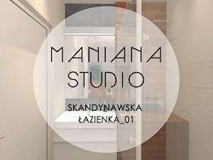SKANDYNAWSKA ŁAZIENKA_01 - Łazienka, styl skandynawski - zdjęcie od MANIANAstudio
