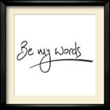 Be My Words