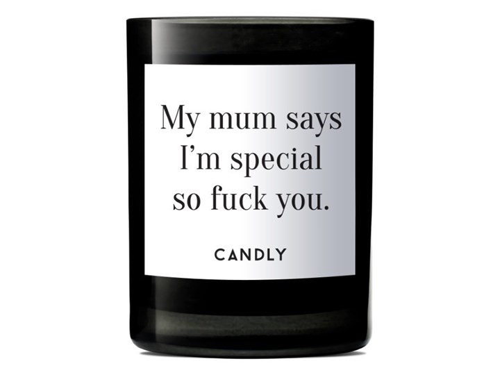 Świeca zapachowa świeże cytrusy i cynamon, My mum says I'm special so fuck you, Candly Szkło Kategoria Świeczniki i świece