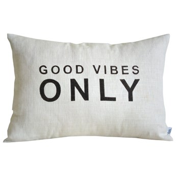 PODUSZKA DEKORACYJNA Z NAPISEM - Good Vibes Only LITTLE DREAMS