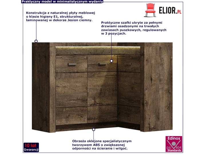 Komoda narożna jesion ciemny - Dagna 15X Z szafkami i szufladami Płyta laminowana Szerokość 131 cm Głębokość 42 cm Wysokość 104 cm Szerokość 90 cm Płyta meblowa Styl Nowoczesny