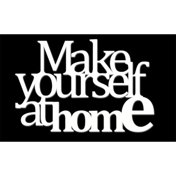 Napis dekoracyjny MAKE YOURSELF AT HOME biały matowy kod: MYAH2-00