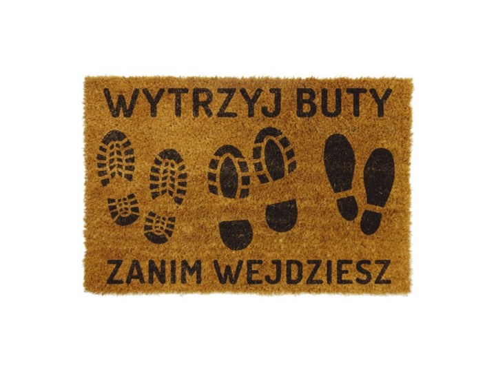 Wycieraczka kokosowa z zabawnym napisem WYTRZYJ BUTY ZANIM WEJDZIESZ Włókno kokosowe Kolor Brązowy