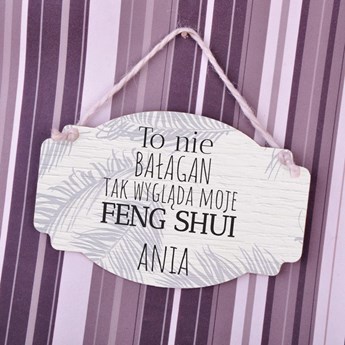 Tabliczka z nadrukiem- "Moje Feng Shui"
