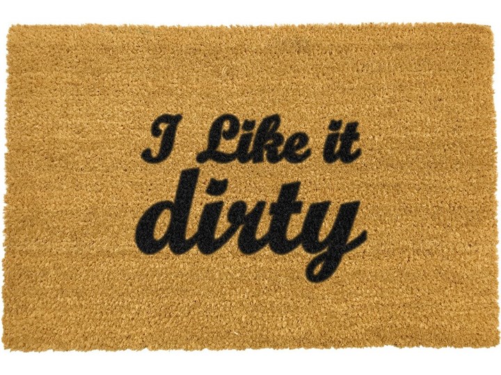 Wycieraczka z naturalnego kokosowego włókna Artsy Doormats I Like It Dirty, 40x60 cm Włókno kokosowe Kategoria Wycieraczki