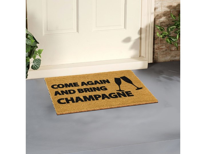 Wycieraczka z naturalnego kokosowego włókna Artsy Doormats Come Again & Bring Champagne, 40x60 cm Kolor Brązowy Włókno kokosowe Kategoria Wycieraczki