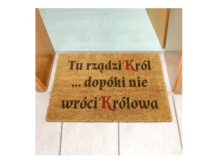 Śmieszne wycieraczki do domu "TU RZĄDZKI KRÓL DOPÓKI NIE WRÓCI KRÓLOWA" Włókno kokosowe Kolor Brązowy