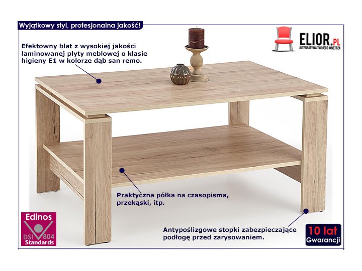 Ława Mira - dąb san remo Wysokość 52 cm Kształt blatu Prostokątne