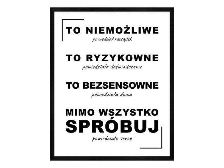 Obraz Mimo wszystko 40 x 50 cm