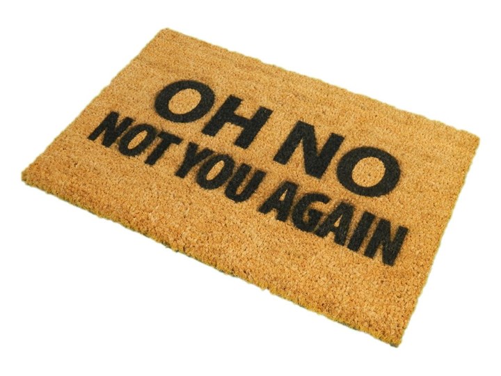 Wycieraczka z naturalnego kokosowego włókna Artsy Doormats Not You Again, 40x60 cm Kategoria Wycieraczki Włókno kokosowe Kolor Brązowy